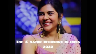 5 Major Religions In India 2022