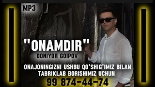 "ONAMDIR" DONIYOR GOIPOV