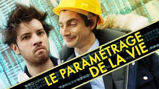 Le Paramétrage de la Vie