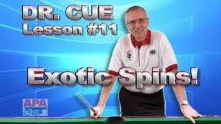 APA Dr. Cue Instruction - Dr. Cue Pool Lesson 11: Lateral (Exotic Spin) Applications!