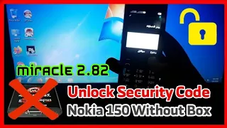 Unlock Security Code Nokia 150 ( RM-1190 ) by Miracle 2.82 Without Box