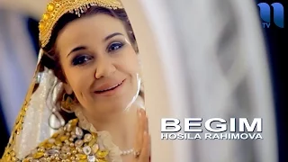 Hosila Rahimova - Begim | Хосила Рахимова - Бегим