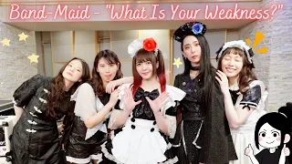 Band-Maid - "What Is Your Weakness" 🌸Reaction🌸