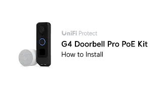 How to Install: G4 Doorbell Pro PoE Kit