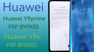 Huawei Y9 prime Frp bypass | Huawei Y9s frp bypass unlock