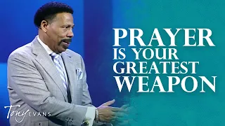 Defeating the Enemy with Prayer | Tony Evans Sermon