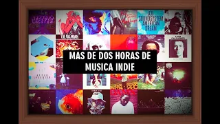 MUSICA INDIE PARA TRABAJAR Y ESTUDIAR / INDIE MUSIC TO WORK AND STUDY