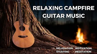 Relaxing Campfire Guitar Music | Calming music in nature for studying, motivation, relaxation