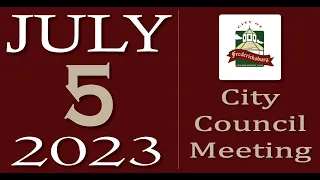 City of Fredericksburg, TX - Regular City Council Meeting - Wednesday, July 5, 2023