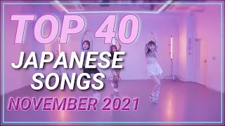 TOP 40 Japanese Songs of November 2021