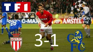 AS Monaco 3-1 Chelsea FC | Demi-finale aller | Ligue des Champions 2003-2004 | TF1/FR