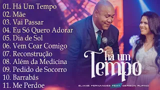 Gerson Rufino Ft. Eliane Fernandes~ O melhor do amor de Deus e da música gospel inspiradora #gospel