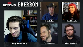 Eberron Live Game with Keith Baker, Satine Phoenix, Ruty Rutenberg and More!