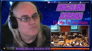 Angelina Jordan - Weekly Review Reaction #56 - Fly me to the Moon - Quincy Jones