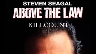 Above the Law (1988) Steven Seagal killcount
