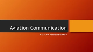 ICAO Level 5 Comprehension Practice