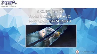 DFFOO [GL] Act 4 Chapter 4 Pt 2 Seeking Mother Overview