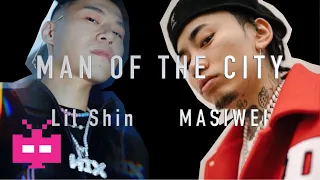 李尔新 x 马思唯 🌆 🌃  "Man of the City"【 LYRIC VIDEO 】