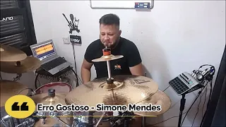 DRUM COVER - ERRO GOSTOSO (SimoneMendes)