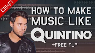 How To Make Music Like Quintino - FL Studio Tutorial (+FREE FLP)