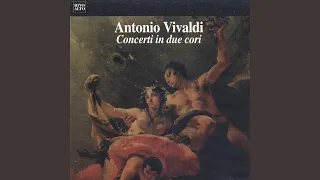 Vivaldi: Violin Concerto in B-Flat Major, RV 583 per violino, archi in 2 cori, cembalo, organo:...