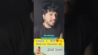 Dear GIRLS❤️Choose A Boy wid These 5 Qualities ✨ || #trending #sriharish