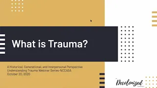 Understanding Trauma: How Trauma Continues to Show Up