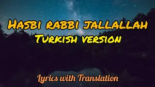 Hasbi Rabbi Jallallah(Turkish Version) 's Lyrics with Eng-Urdu Translation | Turkish Zikir