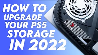 How to Upgrade your PS5 Storage in 2022