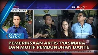 Pemeriksaan Artis Tyasmara dan Motif Pembunuhan Dante