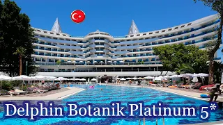 Отели Турции:     Delphin Botanik Platinum 5*   ( Аланья )