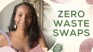 Sustainable Living - Zero Waste Swaps to Reduce Plastic at Home