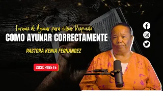 COMO AYUNAR CORRECTAMENTE - Pastora Kenia Fernandez