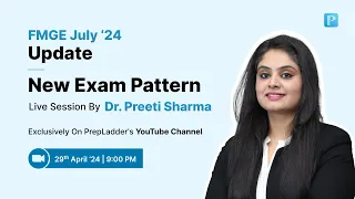 FMGE New Exam Pattern 2024 | Latest Update