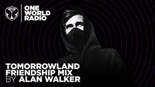 One World Radio - Friendship Mix - Alan Walker