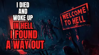 Creepypasta Hell - I Died and Woke up in Hell - I Found a Way Out | Hell Creepypasta | Scary Story