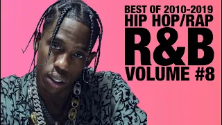 💎 2010's Hip Hop Mix | Best Rap and R&B of 2010-2019 | Volume 8 | Champagne Shoji