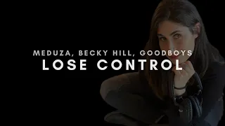 Bárbara Rosa - Lose Control (Meduza, Becky Hill, Goodboys)