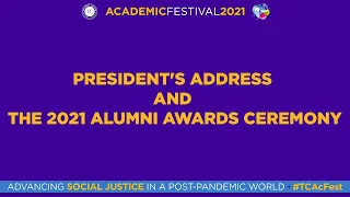 President’s Address & the 2021 Alumni Awards Ceremony