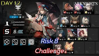 [Arknights] CC#1 Day 12 - New Street (Risk 8 & Challenge) : No 6*