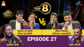 Asmita Dallakoti, Jivan Sigdel VS  Prakash Parajuli, Mina Budhathoki |TOP-8| DOHORI CHAMPION