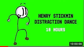 Henry Stickmin Distraction Dance for 10 Hours