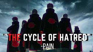 The Cycle of hatred - Pain's speech | Naruto shippuden