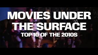 Top 10 Films of the 2010s