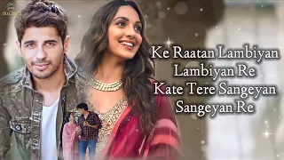 Raataan Lambiyan (LYRICS) - Shershaah | Jubin Nautiyal, Asees Kaur | Tanishk B | Sidharth M, Kiara A