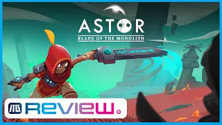 Astor: Blade of the Monolith | Review