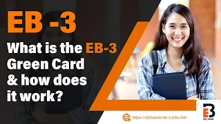 What is the EB-3 Green Card and how does it work?