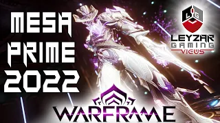 Mesa Prime Regulators Build Update 2022 Guide (Warframe Gameplay)