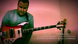 Rush - Xanadu (John Clements bass cover)