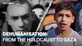 Dehumanisation: From the Holocaust to Gaza